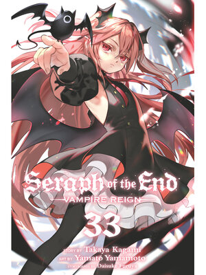 cover image of Seraph of the End, Volume 33